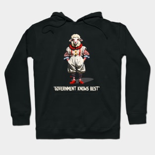 "Government Knows Best" Sheeple Clown Hoodie